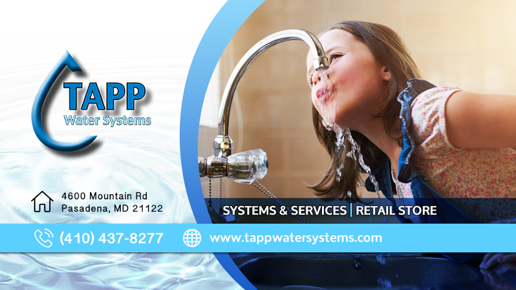 Tapp Water Systems | 4600 Mountain Rd, Pasadena, MD 21122, USA | Phone: (410) 437-8277