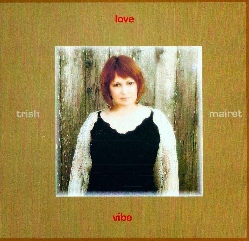 Trish Mairet Jazz / Jazz Muse Records | 3175A Primrose Ave, Santa Rosa, CA 95407, USA | Phone: (707) 546-6136