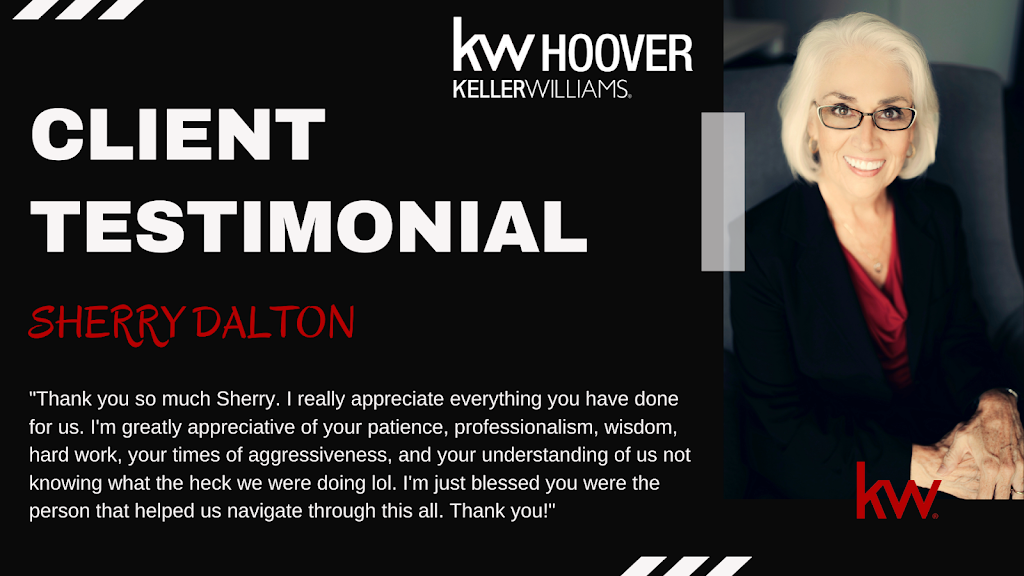 Sherry Dalton, Keller Williams Birmingham- Hoover | 1021 Brocks Gap Pkwy Suite 125, Hoover, AL 35244, USA | Phone: (205) 614-1605