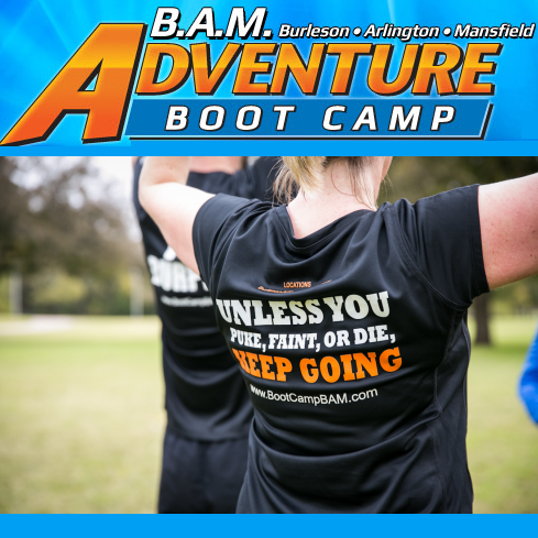 B.A.M. Adventure Boot Camp | 7601 Boulevard 26, Suite 121, North Richland Hills, TX, 1500 NW Green Oaks Blvd, Arlington, TX 76012, USA | Phone: (817) 719-0355