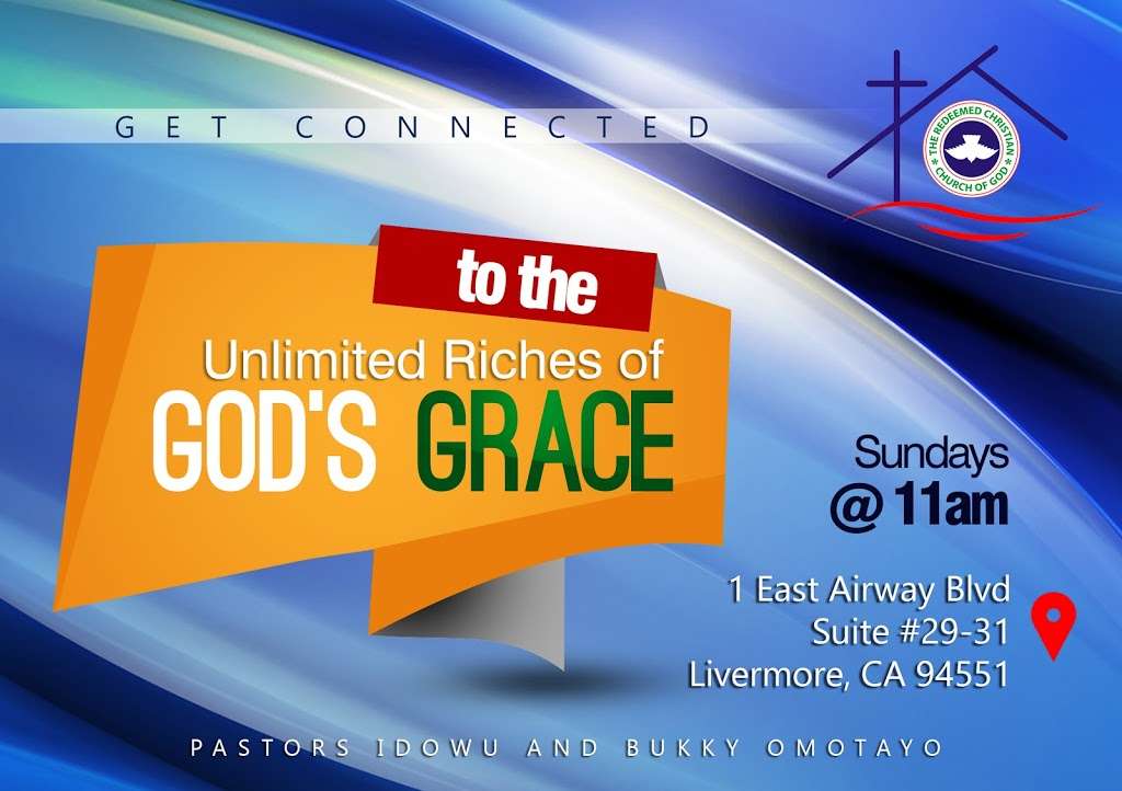 RCCG, Graceland Intl | 1, E Airway Blvd Suite 29/31, Livermore, CA 94551, USA | Phone: (925) 385-8261