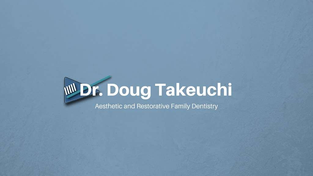 Doug Takeuchi, DDS | 189 N Bascom Ave, San Jose, CA 95128, USA | Phone: (408) 600-1141