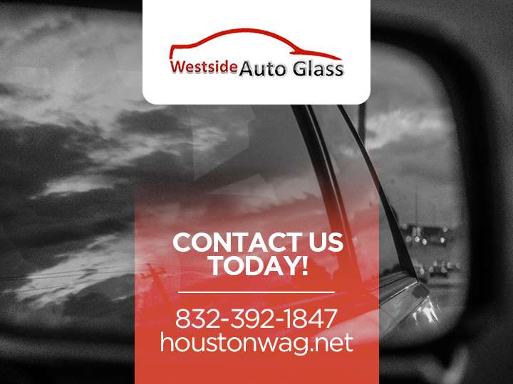 Westside Auto Glass | 21119 Woodland Green Dr, Katy, TX 77449, USA | Phone: (832) 392-1847