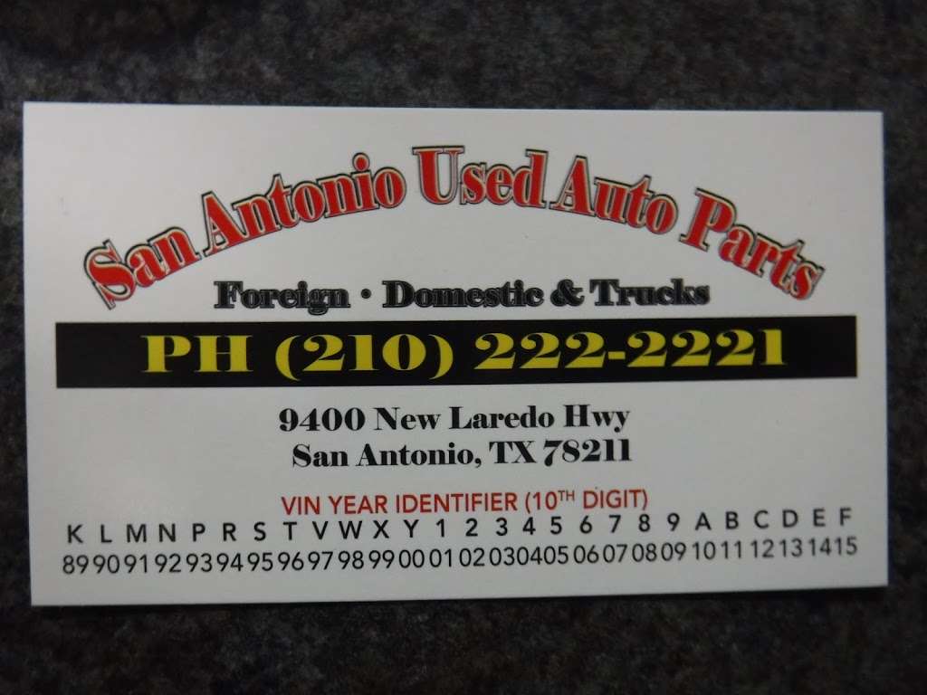 San Antonio Used Auto Parts | 9400 New Laredo Hwy, San Antonio, TX 78211, USA | Phone: (210) 222-2221