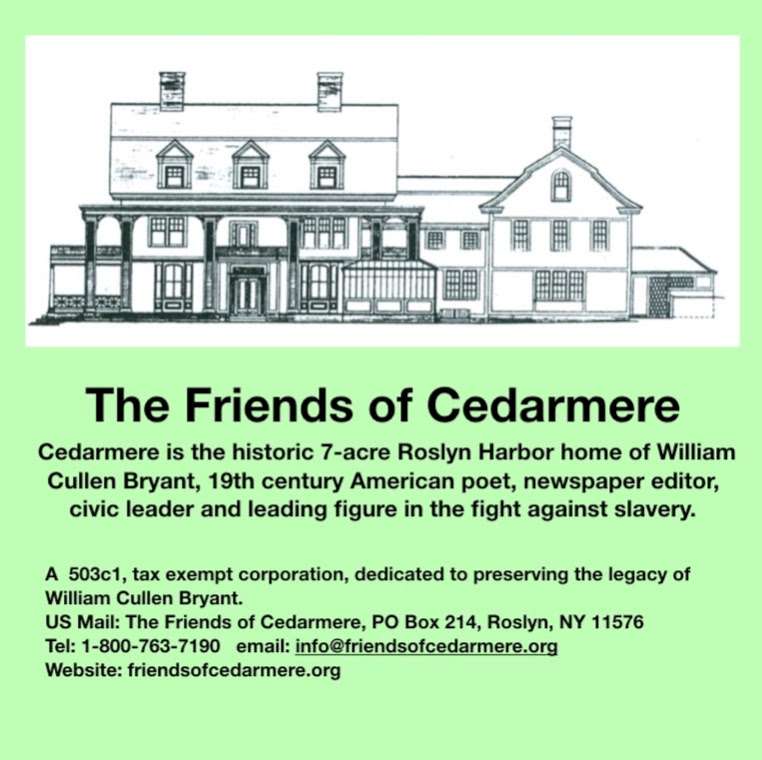 The Friends of Cedarmere | 225 Bryant Ave, Roslyn, NY 11576 | Phone: (516) 544-3944