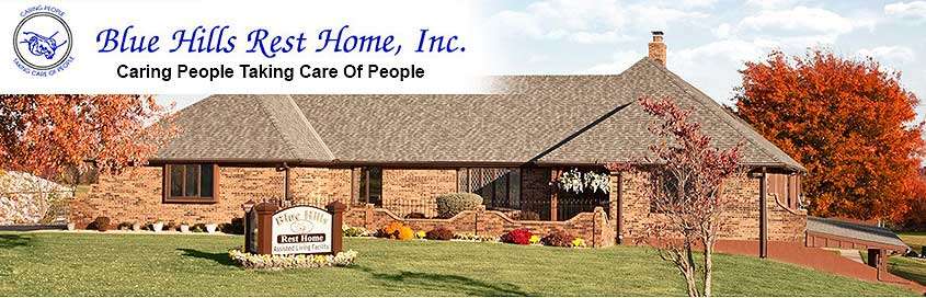 Blue Hills Rest Home | 2207 N Blue Mills Rd, Independence, MO 64058, USA | Phone: (816) 796-3376