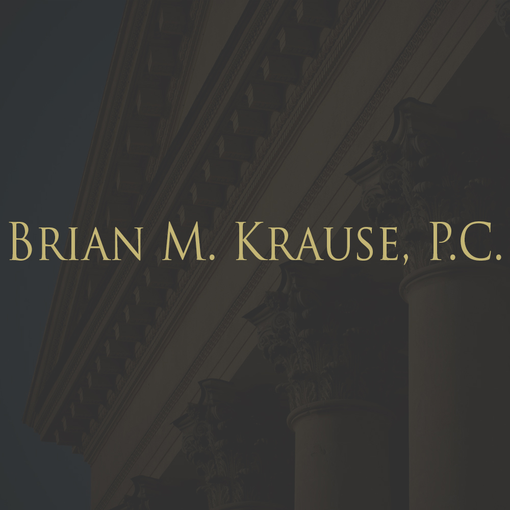 Brian M. Krause, P.C. | 5277 Trillium Blvd, Hoffman Estates, IL 60192, USA | Phone: (630) 388-8253
