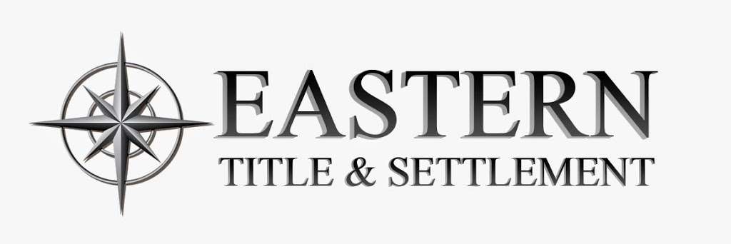 Eastern Title and Settlement | 1335 Rockville Pike # 340, Rockville, MD 20852 | Phone: (240) 403-1285