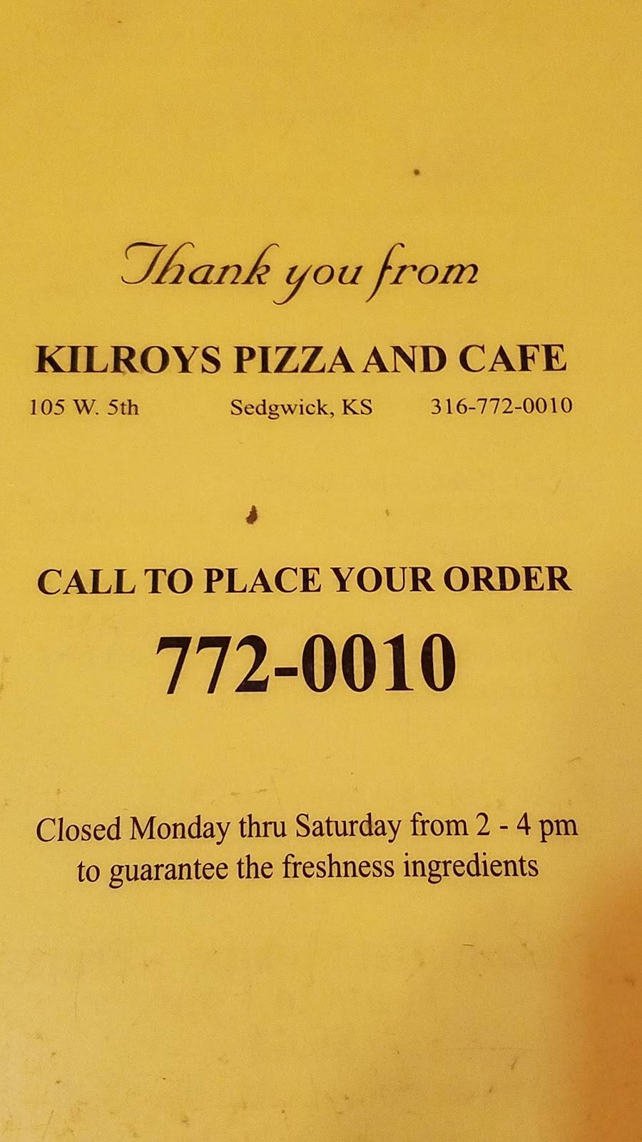Kilroys Pizza & Cafe | 106 E 5th St, Sedgwick, KS 67135, USA | Phone: (316) 772-0010