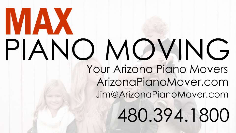 Max Piano Moving | 2331 E Edgewood Cir, Mesa, AZ 85204, USA | Phone: (480) 394-1800