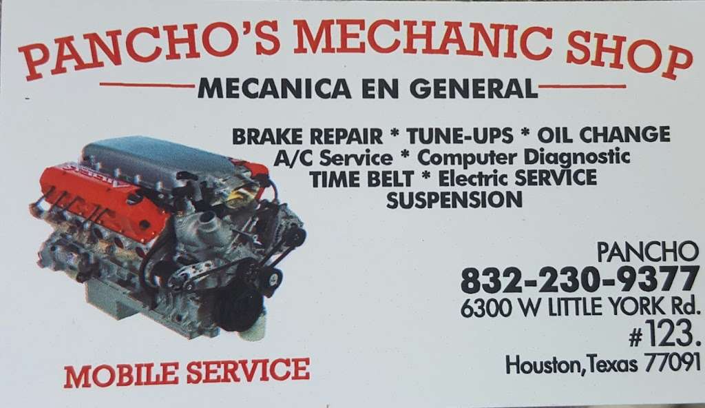 Panchos Mechanic Shop | 6300 W Little York Rd #123, Houston, TX 77091, USA | Phone: (832) 230-9377