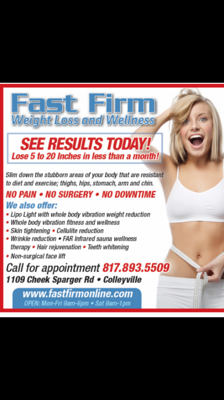 Fast Firm | 1109 Cheek-Sparger Rd #100, Colleyville, TX 76034, USA | Phone: (817) 893-5509