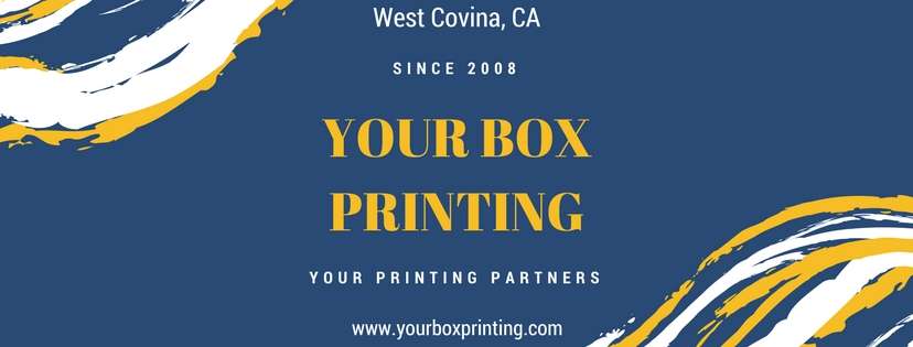 Your Box Printing | 2001 W Workman Ave, West Covina, CA 91790, USA | Phone: (832) 548-5750