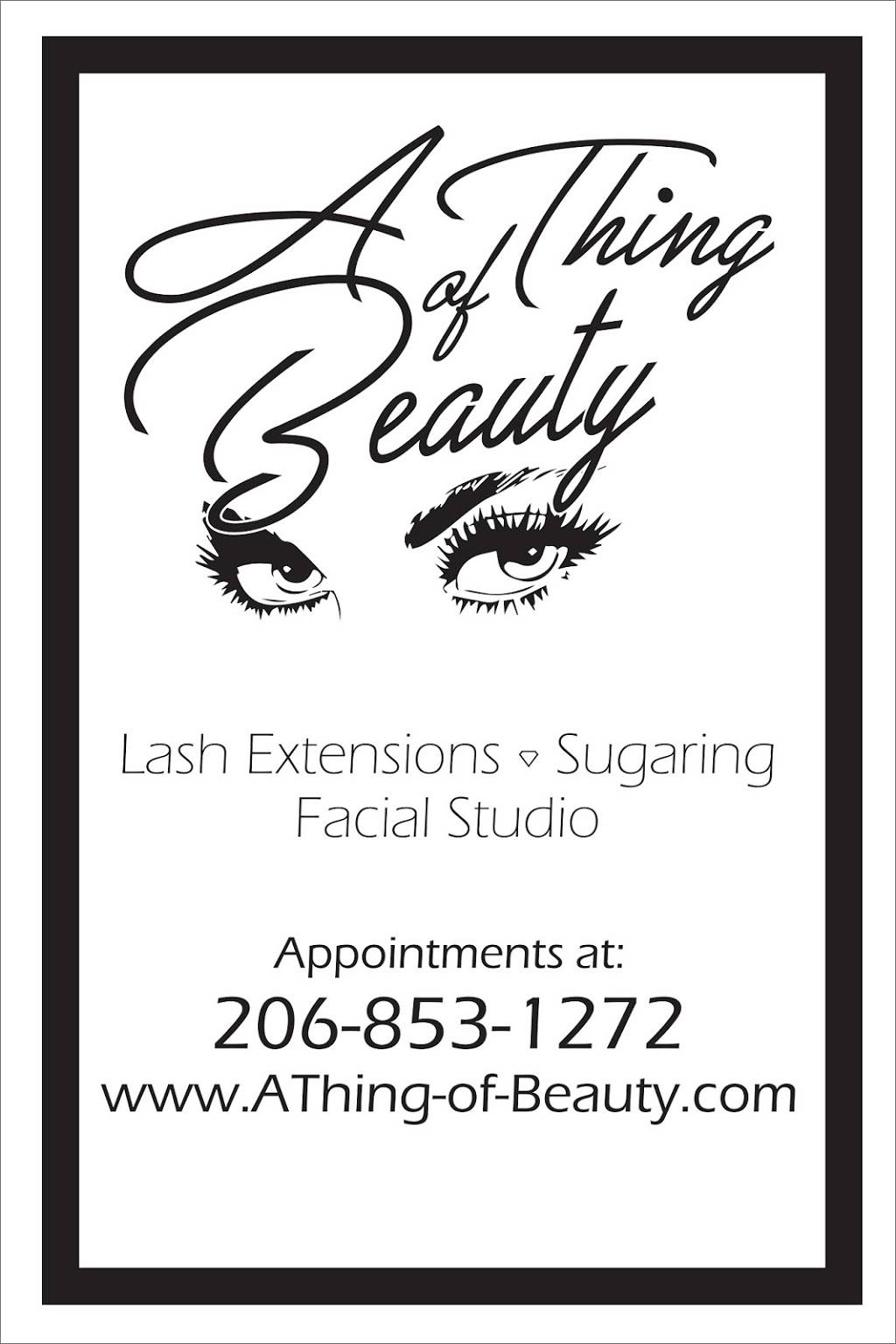 A Thing-of-Beauty - Eyelash Extensions & Sugaring Studio | 8923 236th St SW suite b, Edmonds, WA 98026, USA | Phone: (206) 853-1272