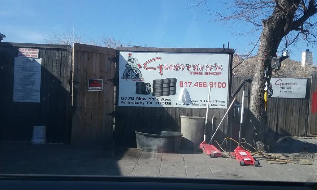 Guerreros Tire Shop | 6770 New York Ave, Arlington, TX 76002, USA | Phone: (817) 466-8100