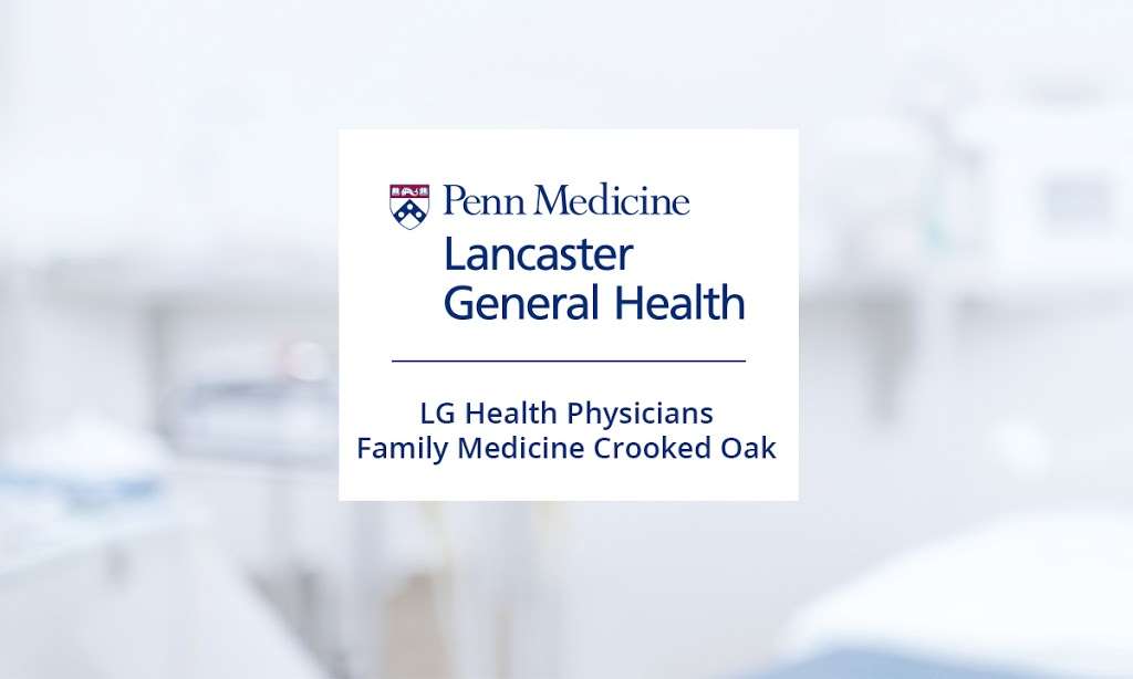 LG Health Physicians Family Medicine Crooked Oak | 1655 Crooked Oak Dr, Lancaster, PA 17601 | Phone: (717) 569-2678