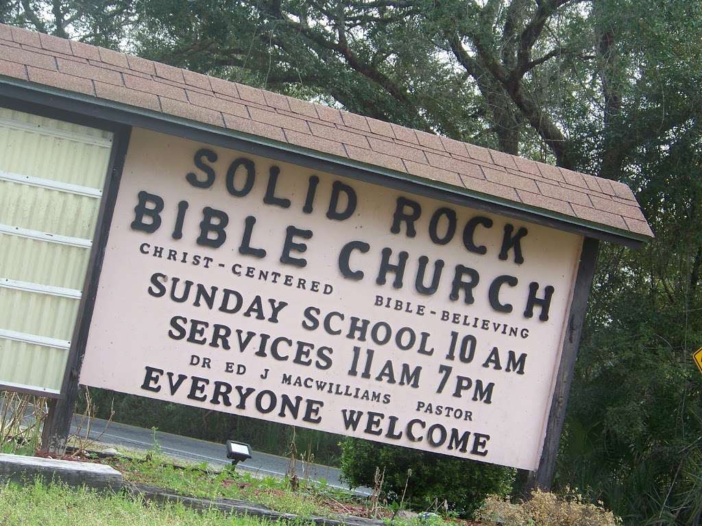 Solid Rock Bible Church | 7570 SE 183rd Avenue Rd Mail: POB 2138, Ocklawaha, FL 32179, USA | Phone: (352) 625-6500