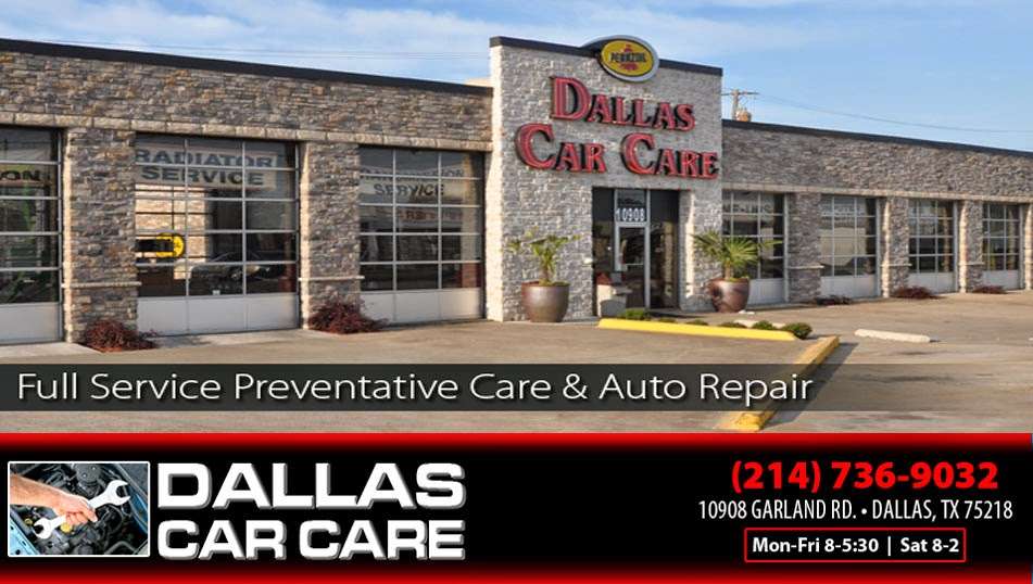 Dallas Car Care | 10908 Garland Rd, Dallas, TX 75218, USA | Phone: (214) 324-2323