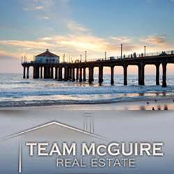 Team McGuire Real Estate | 1401 Highland Ave, Manhattan Beach, CA 90266, USA | Phone: (310) 529-7926