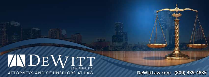 DeWitt Law Firm, P.A. | 5445 Village Dr Suite 104, Rockledge, FL 32955, USA | Phone: (321) 732-8404