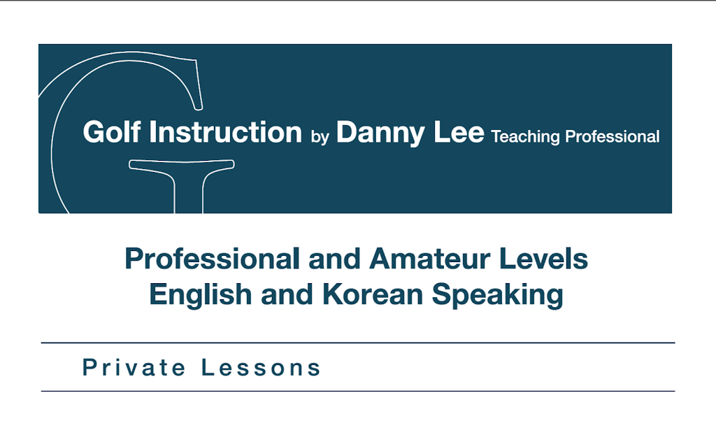 Danny Lee Golf Instruction | 6700 E Carson St, Long Beach, CA 90808, USA | Phone: (562) 260-4678