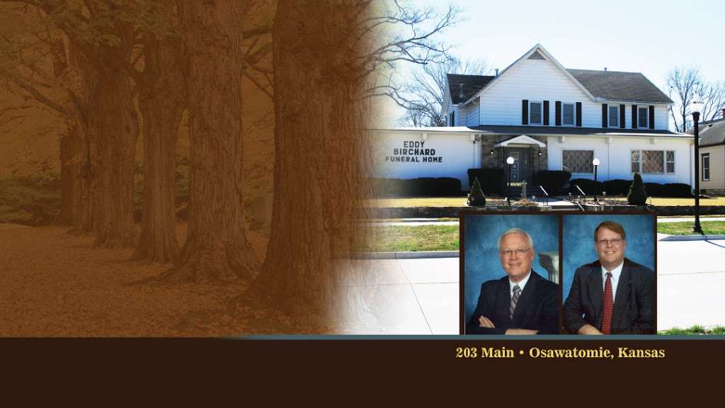 Eddy-Birchard Funeral Home | 203 Main St, Osawatomie, KS 66064, USA | Phone: (913) 755-2114