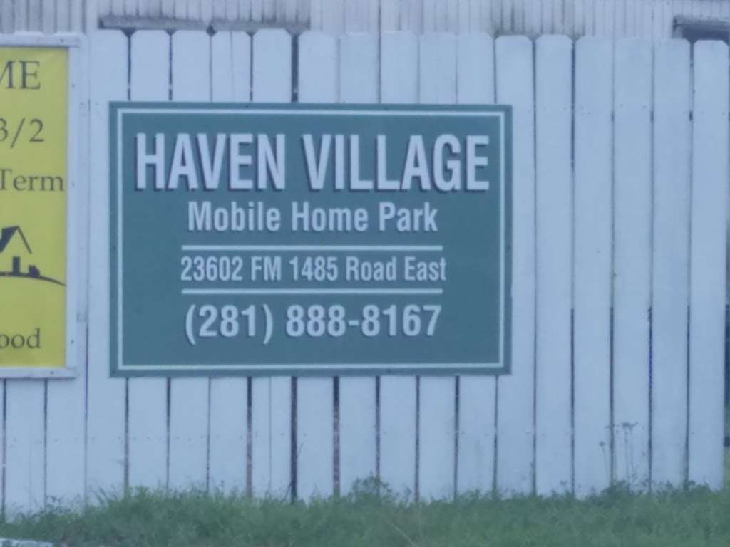Haven Village Mobile Home Park | 23602 FM 1485, New Caney, TX 77357, USA | Phone: (281) 888-8167