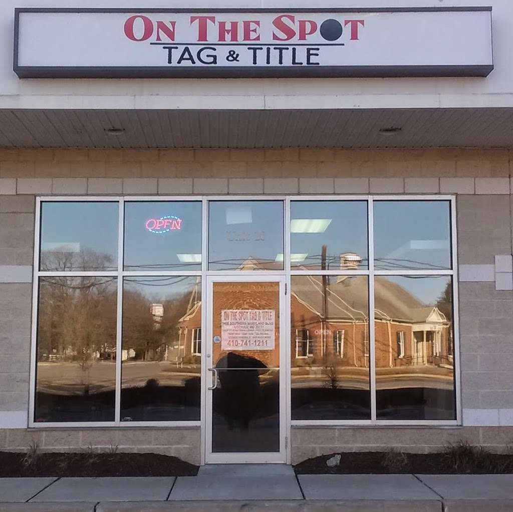 ON THE SPOT TAG & TITLE SERVICES | 5408 Southern Maryland Blvd #10, Lothian, MD 20711, USA | Phone: (410) 741-1211