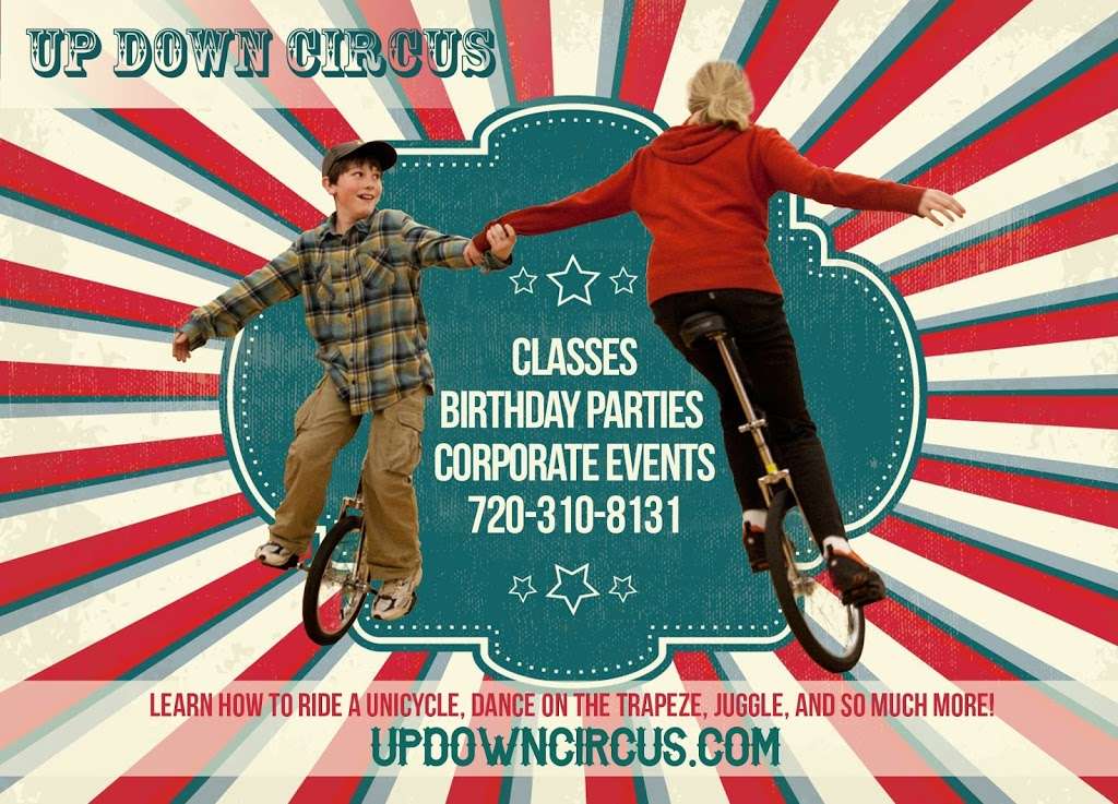 Up Down Circus | 4747 26th St, Boulder, CO 80301, USA | Phone: (720) 310-8131