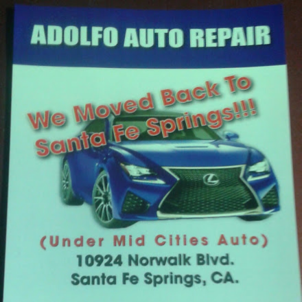 Adolfo Auto Repair | 10924 Norwalk Boulevard #A, Santa Fe Springs, CA 90670, USA | Phone: (562) 758-3438