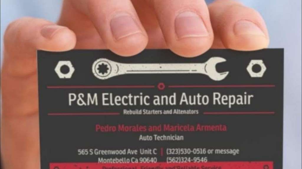 P&M Electric and Auto repair | 565 S Greenwood Ave Unit C, Montebello, CA 90640, USA | Phone: (323) 530-0516