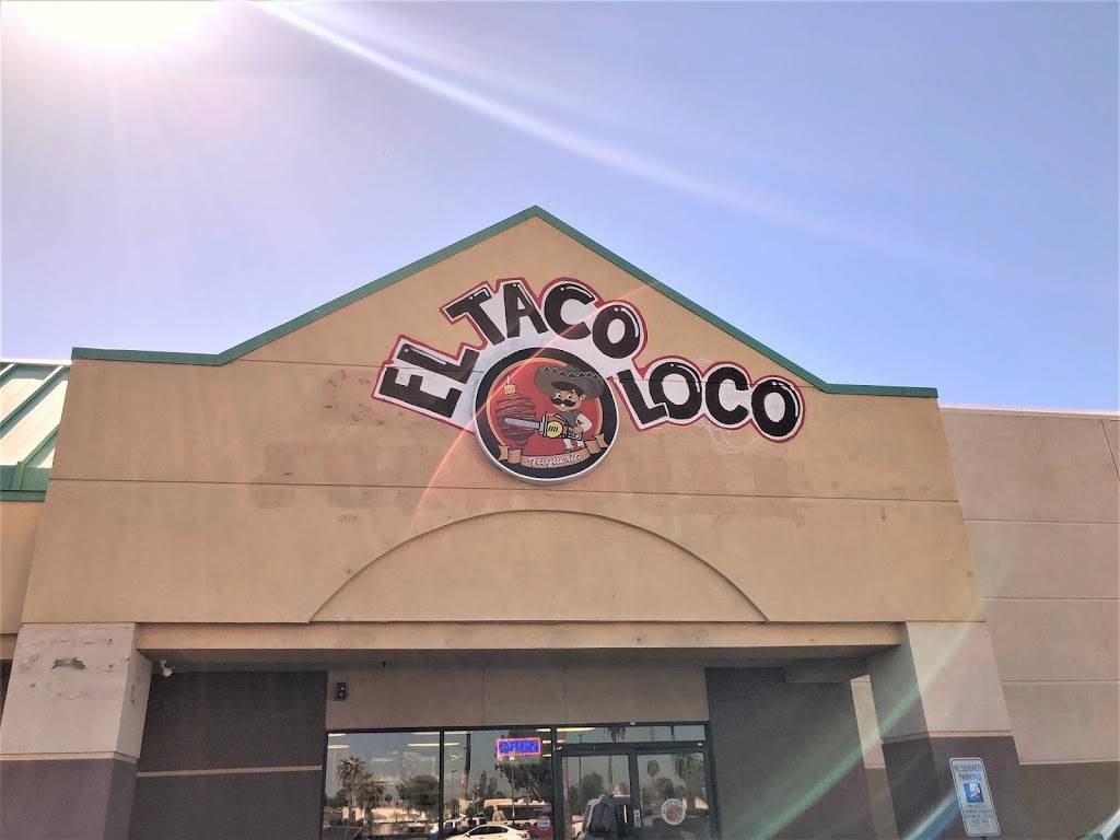 El Taco Loco | 6601 W Indian School Rd, Phoenix, AZ 85033, USA | Phone: (623) 248-6920