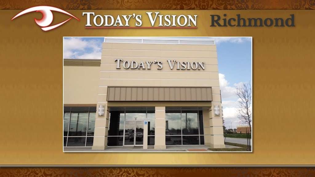 Todays Vision Richmond | 7909 West Grand Parkway South #280, Richmond, TX 77407 | Phone: (832) 916-2020