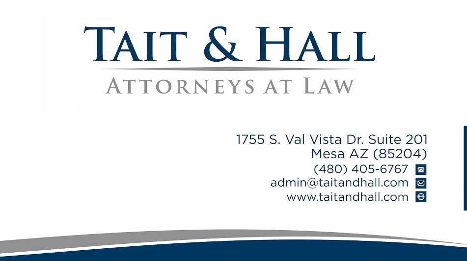 Tait & Hall, PLLC | 4455 E Camelback Rd c250, Phoenix, AZ 85018, USA | Phone: (480) 405-6767