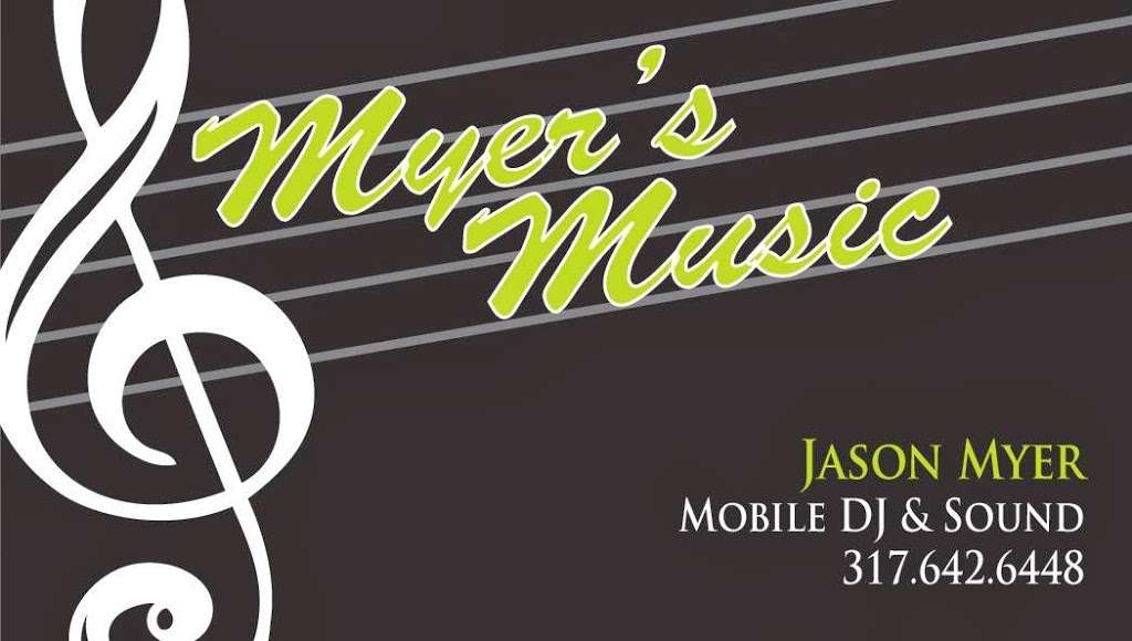 Myers Music DJ & Sound | 821 Dream March Dr, Greenfield, IN 46140, USA | Phone: (317) 642-6448