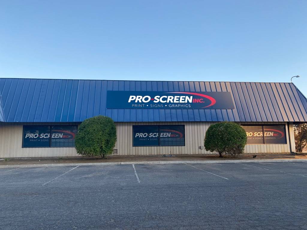 Pro-Screen Inc Signs & Graphics | 6925 E Belmont Ave, Fresno, CA 93727, USA | Phone: (559) 255-8079