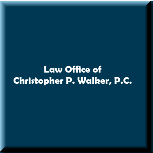 Law Office of Christopher P. Walker, P.C. | 505 Villa Real Dr #103, Anaheim, CA 92807 | Phone: (714) 639-1990