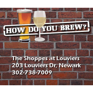 How Do You Brew? | 203 Louviers Dr, Newark, DE 19711, USA | Phone: (302) 738-7009
