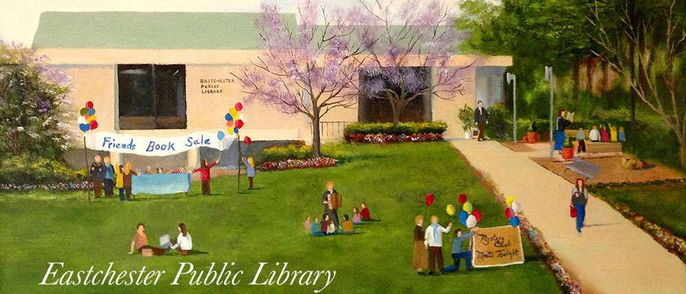 Eastchester Public Library | 11 Oakridge Pl, Eastchester, NY 10709, USA | Phone: (914) 793-5055