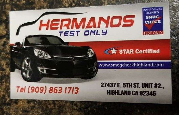 Hermanos Test Only | 27437 W 5th St #2, Highland, CA 92346, USA | Phone: (909) 863-1713