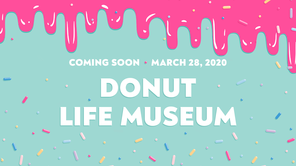 Donut Life Museum | 2036A Westminster Mall, Westminster, CA 92683, USA | Phone: (714) 253-7901