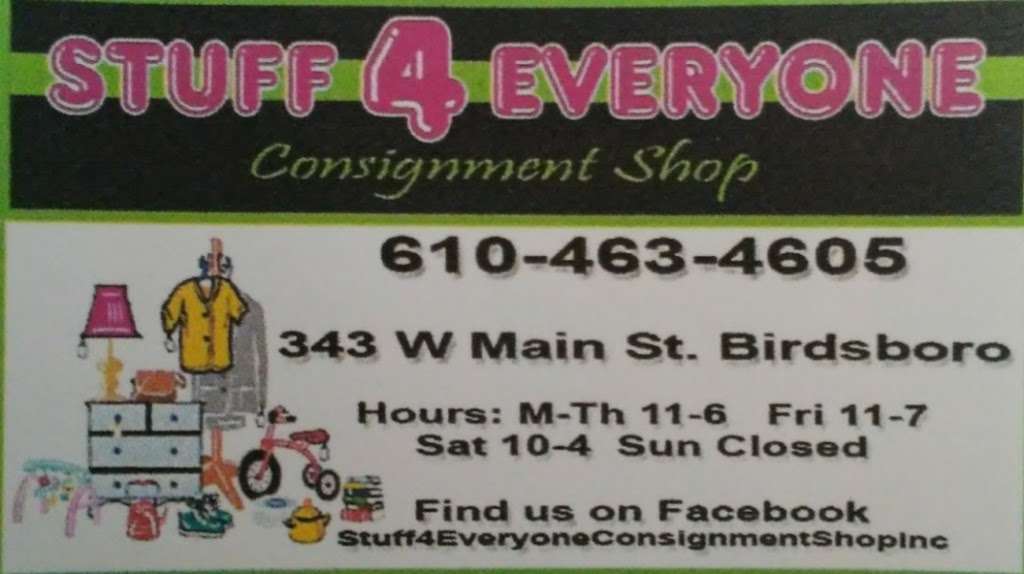 Stuff 4 Everyone Consignment Shop | 343 W Main St, Birdsboro, PA 19508, USA | Phone: (610) 463-4605