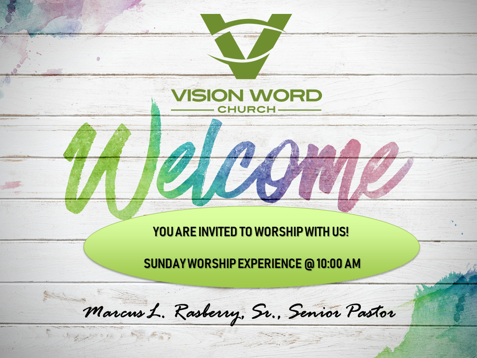 Vision Word Church | 400 S Lakewood Ave, Ocoee, FL 34761, USA | Phone: (407) 308-5847