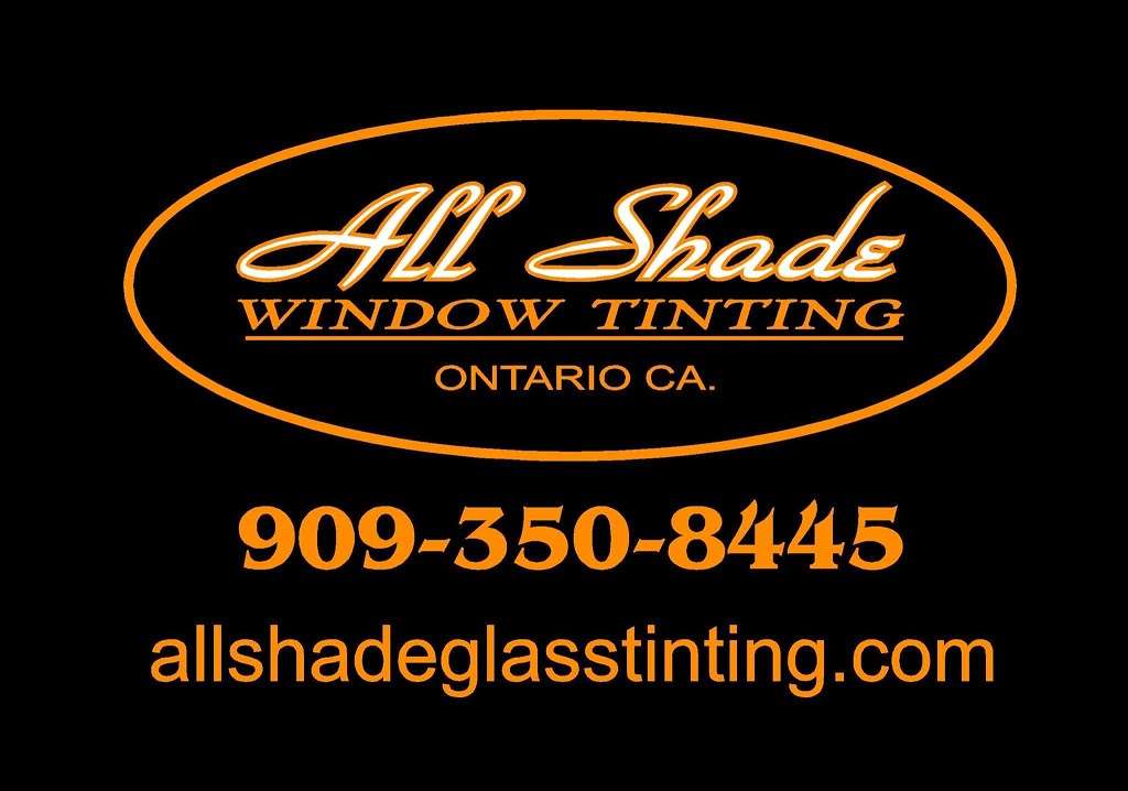 All Shade Window Tinting | 1050 Ontario Mills Dr, Ontario, CA 91764, USA | Phone: (909) 350-8445