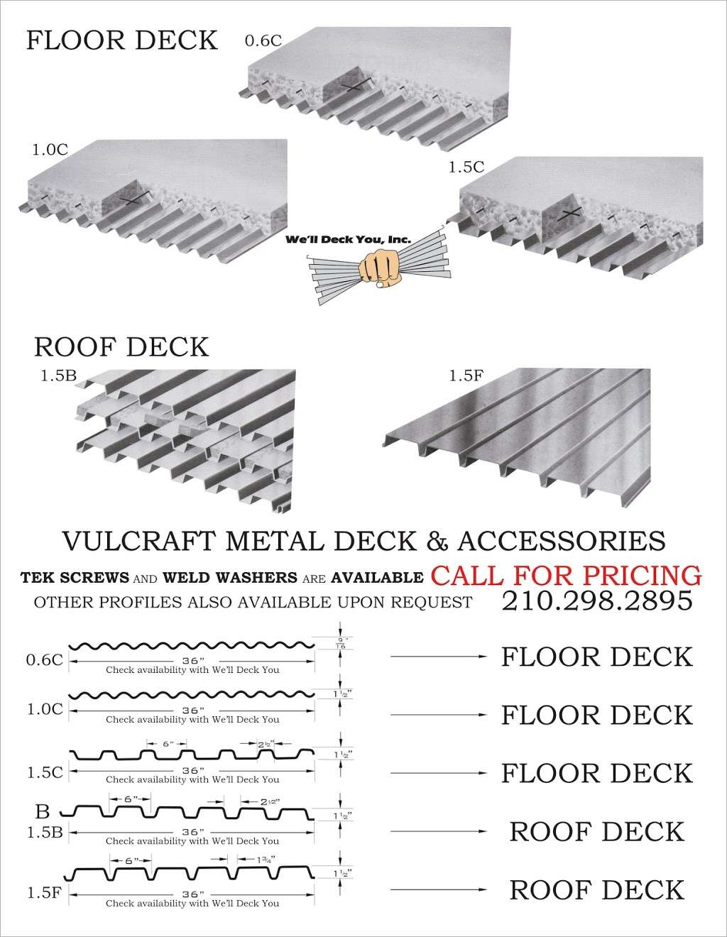 We’ll Deck You Inc. | 18612 Bandera Rd Lot 7, Helotes, TX 78023, USA | Phone: (210) 298-2895