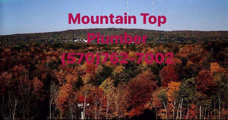 Mountain Top Plumber | 1110 Pine Run Rd, Wilkes-Barre, PA 18706 | Phone: (570) 762-7002