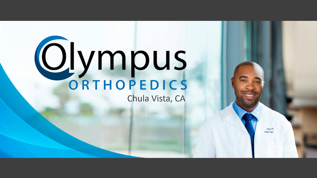 Olympus Orthopedics | 690 Otay Lakes Rd #110, Chula Vista, CA 91910, USA | Phone: (858) 300-2260
