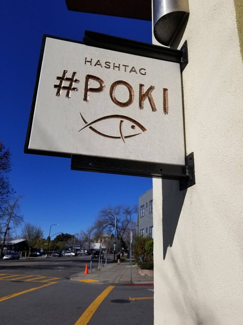 Hashtag Poki | 3075 Telegraph Ave, Berkeley, CA 94705 | Phone: (510) 356-4376