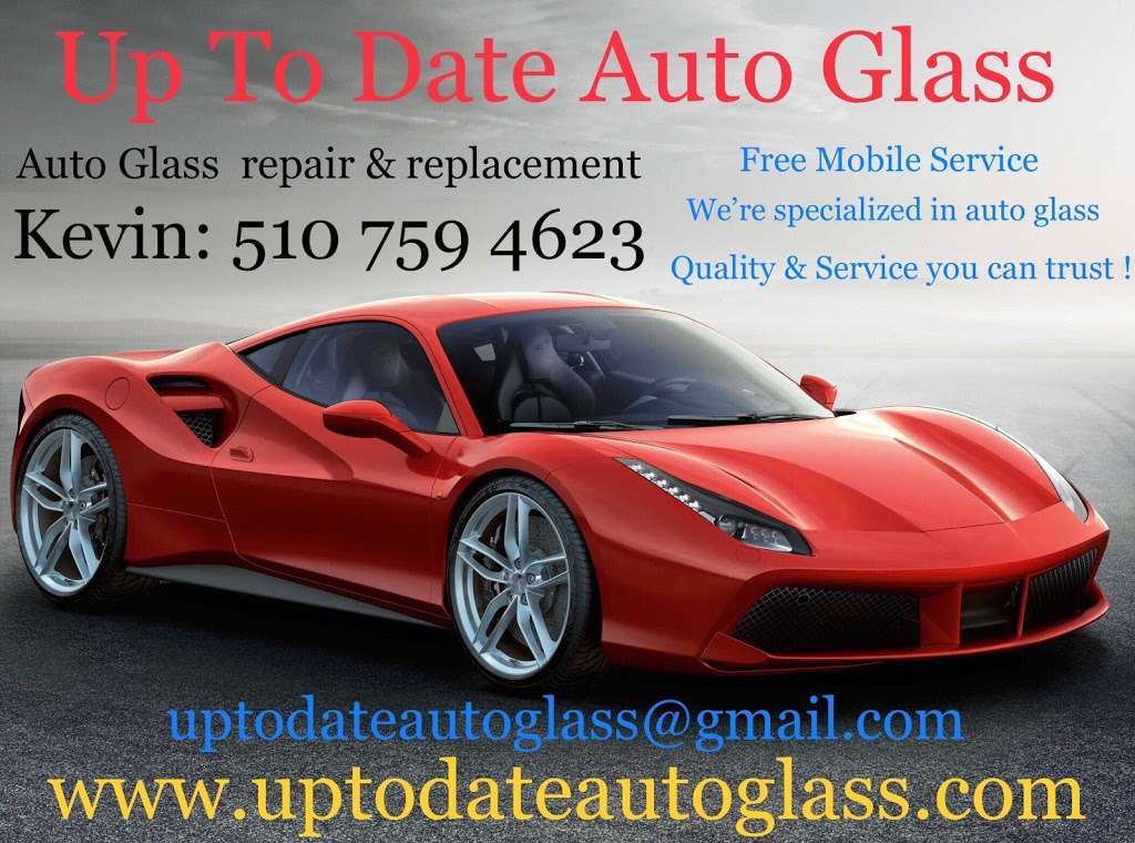 Up To Date Auto Glass - Mobile Window Repair & Replacement | 21491 Burr Way, Hayward, CA 94541, USA | Phone: (510) 759-4623