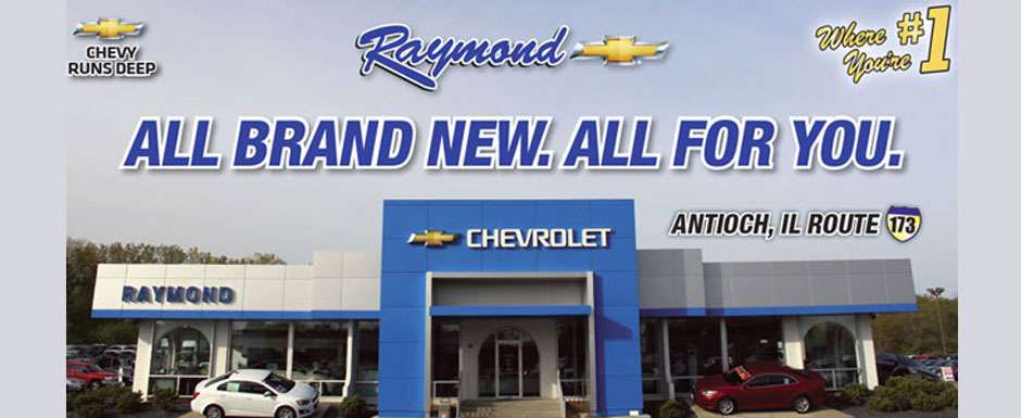 Raymond Chevrolet | 118 IL-173, Antioch, IL 60002 | Phone: (800) 989-5939